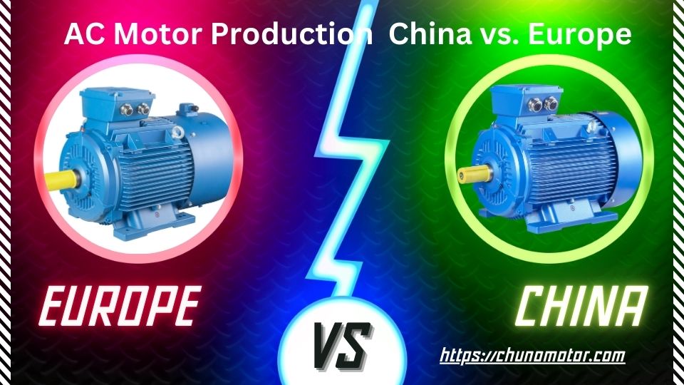 Production de moteurs à courant alternatif en Chine et en Europe